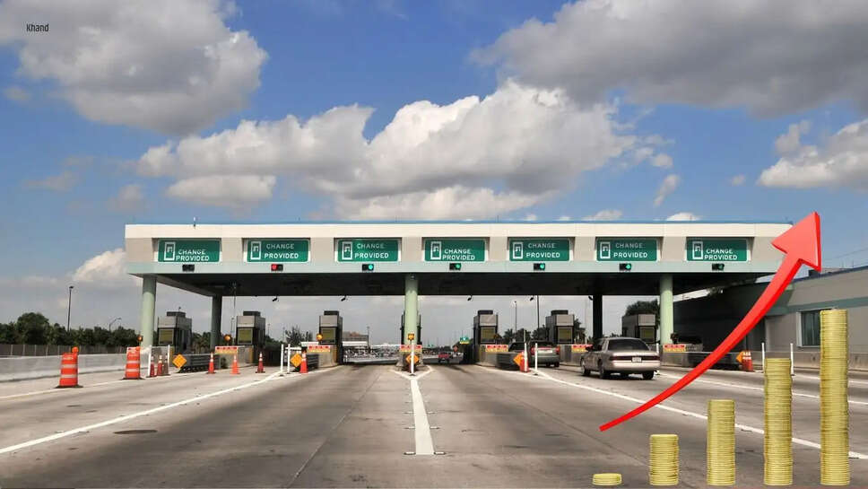 Toll increased : नेशनल हाईवे पर सफर होगा महंगा, 5 फीसदी टोल की दरों में होगी वृद्धि&nbsp;
