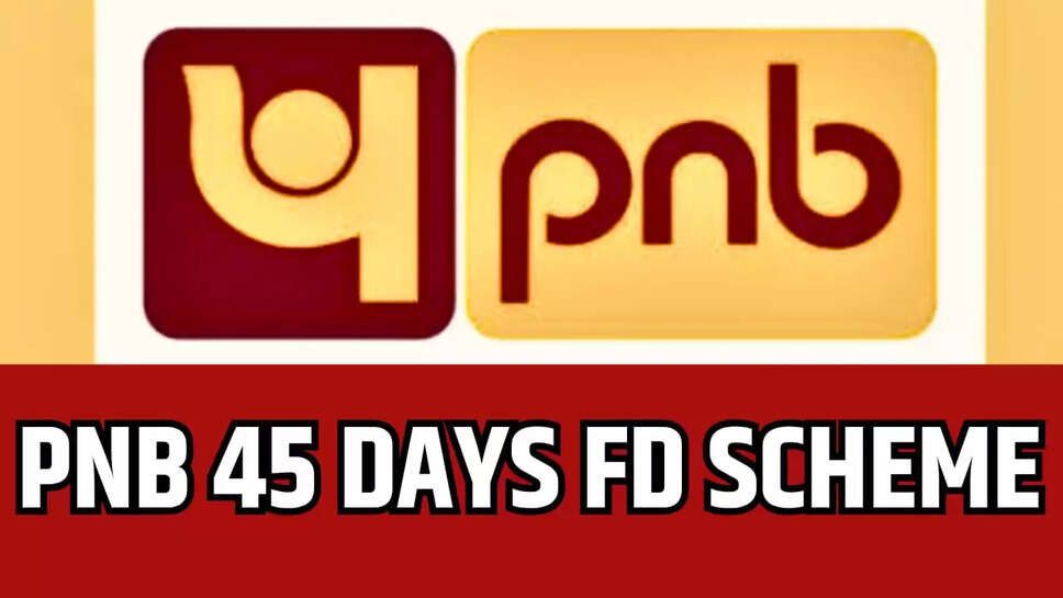  PNB FD SCHEME